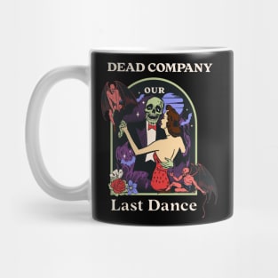 Our Last Dance Company Mug